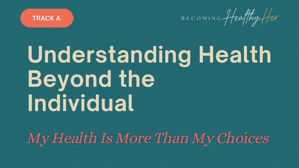 Title card: Understanding Health Beyond the Individual