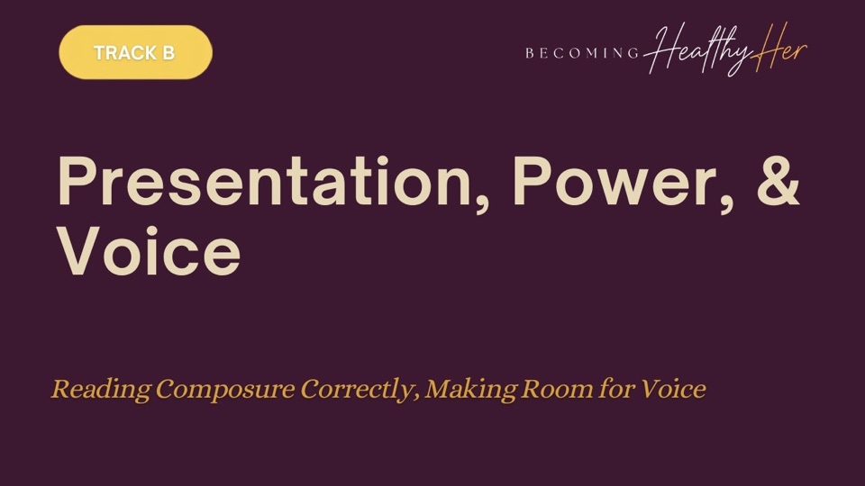 Title card: Presentation, Power, & Voice