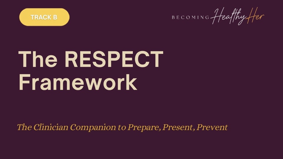 Title card: The RESPECT Framework